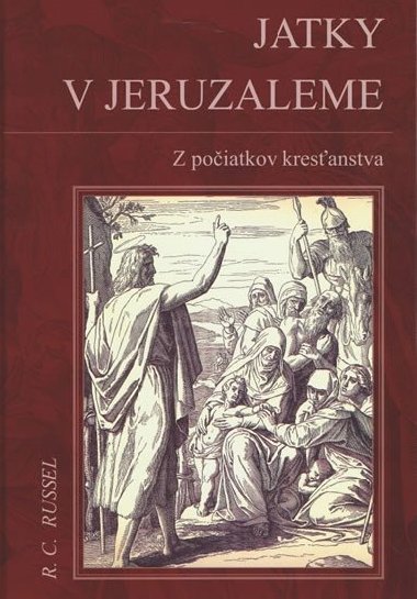Jatky v jeruzaleme - R. C. Russel