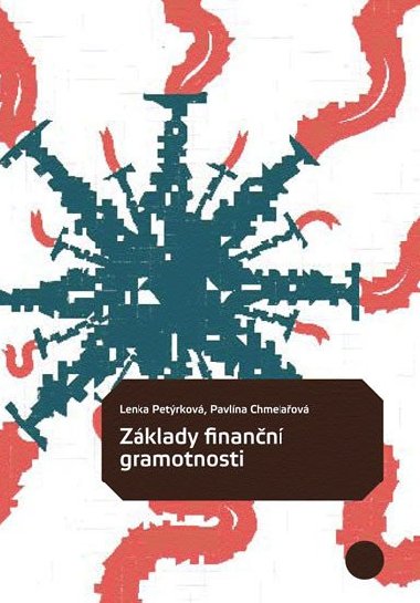 Zklady finann gramotnosti - Lenka Petrkov
