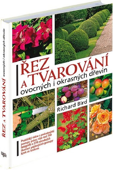 ez a tvarovn ovocnch i okrasnch devin - Richard Bird