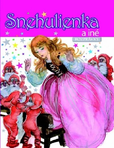 Snehulienka a in rozprvky - 