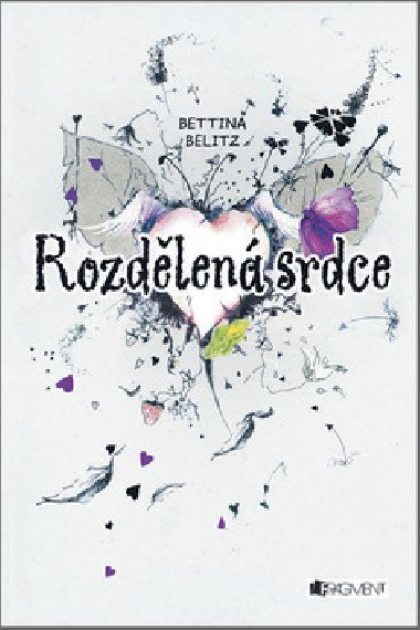 Rozdlen srdce - Bettina Belitzov