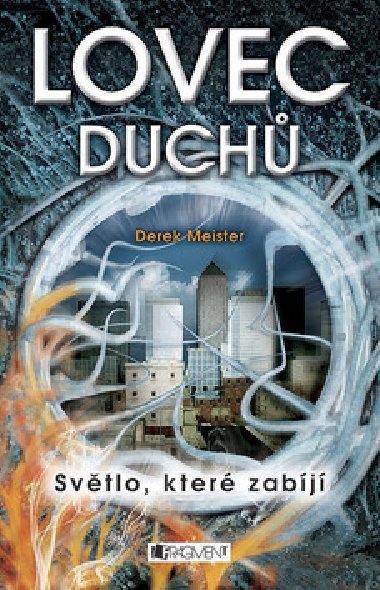 Lovec duchů - Derek Meister