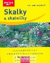 Skalky a skalniky - Hans Martin Schmidt