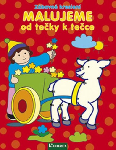 Malujeme od teky k tece - Librex