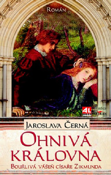 Ohniv krlovna - Jaroslava ern