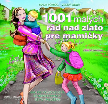 1001 malch rd nad zlato pre mamiky - Esme Floyd