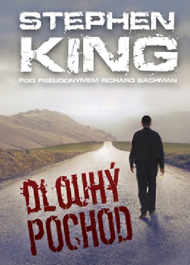 Dlouh pochod - Stephen King