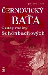 ernovick baa osudy rodiny schnbachovch - Jana Dohnalov