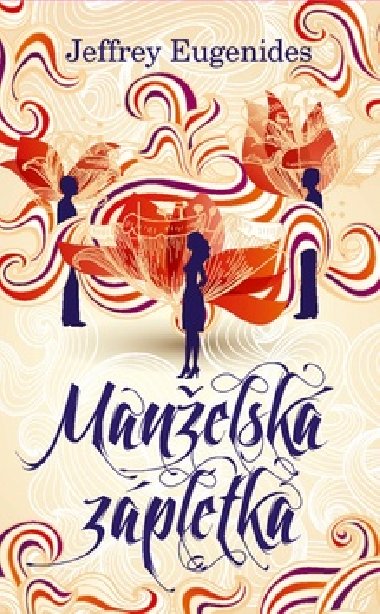 Manelsk zpletka - Jeffrey Eugenides