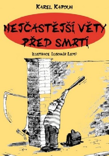 Nejastj vty ped smrt - Petr Kapoun