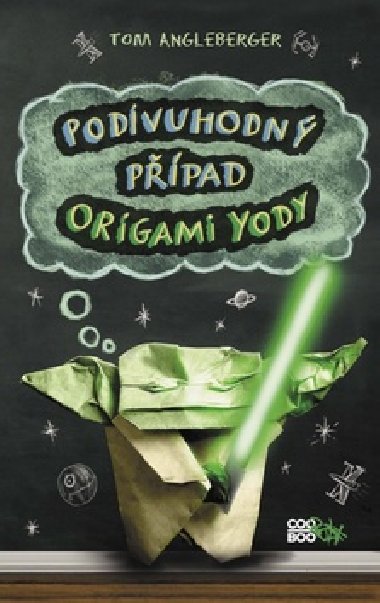 Podivuhodn ppad origami Yody - Tom Angleberger
