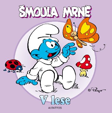 moula Mrn - V lese - Peyo