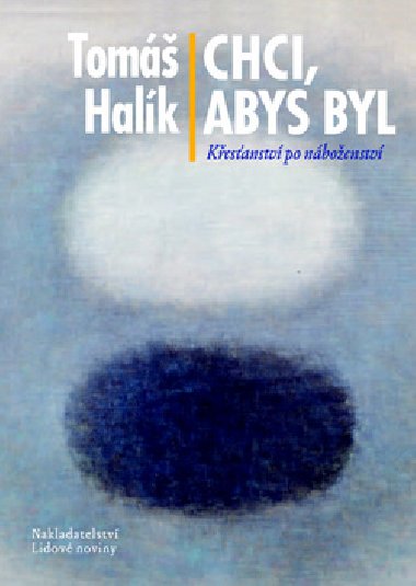 Chci, abys byl - Tom Halk