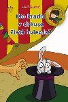 Kto kradol v cirkuse zlat hviezda? - Jela Mlochov; Alica Zhorsk