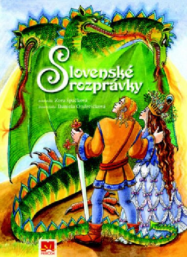 Slovensk rozprvky - Daniela Ondreikov; Zora pakov