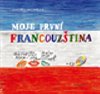 Moje prvn francouztina - Ondej Michlek