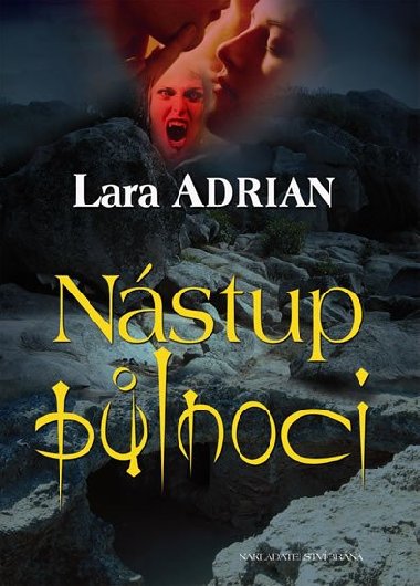 Nstup plnoci - Plnon rasa 4 - Lara Adrian