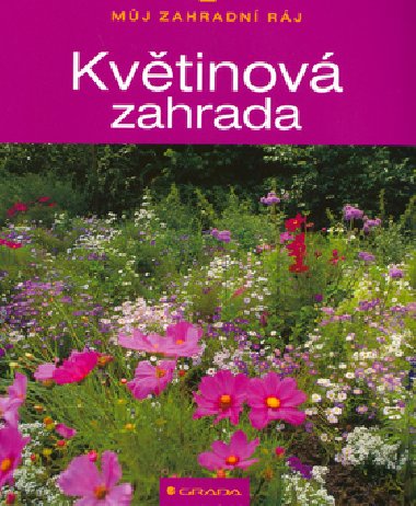 Kvtinov zahrada - Wolfgang Grosser