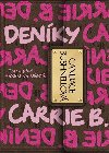 Denky Carrie B. - Carrie ped Sexem ve mst - Candace Bushnellov