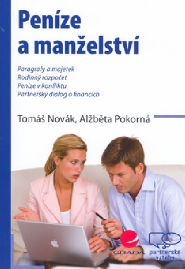 Penze a manelstv - Tom Novk; Albta Pokorn