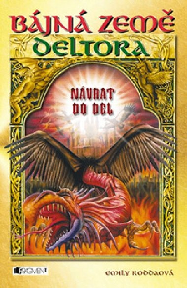 Deltora 8 - Nvrat do Del - 2. vydn - Emily Rodda