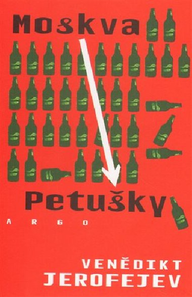 Moskva - petuky - Venedikt Jerofejev