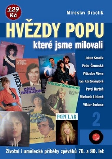 Hvzdy popu, kter jsme milovali 2 - Miroslav Graclk