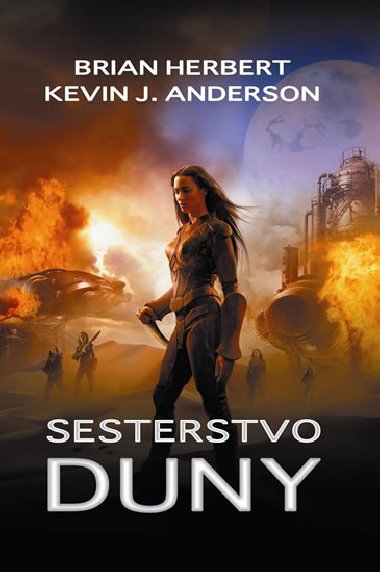 Sesterstvo duny - Brian Herbert; Kevin J. Anderson