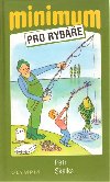 Minimum pro rybe - Petr Skalka
