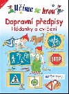 Učíme se hrou dopravní předpisy - 