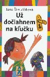 U doiahnem na kuku - Jana imulkov