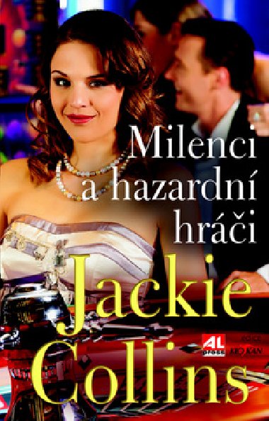 Milenci a hazardn hri - Jackie Collins