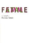 Femme fatale - Ji Kratochvl