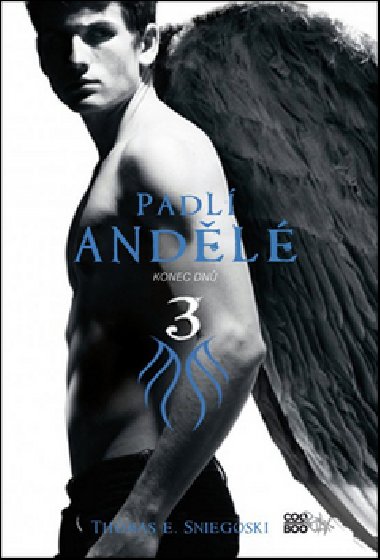 Padl andl 3 - Konec dn - Thomas E. Sniegoski