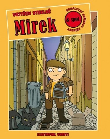 Mirek a spol - Vojtch Stekla