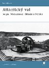 Atlantick val - Steven J. Zaloga
