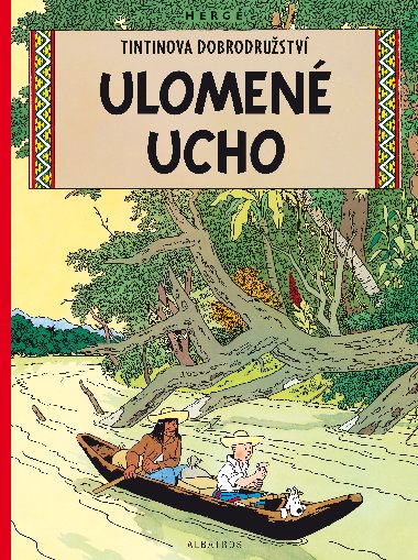 Ulomen ucho - tintinova dobrodrustv - 