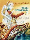 Traja nebojsovia a duch miguel - Jaroslava Blakov