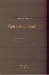 ekn na Godota - Samuel Beckett