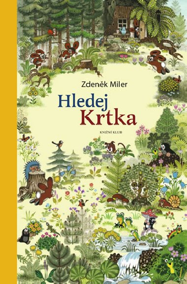 Hledej Krtka - Zdenk Miler