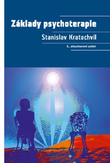 Zklady psychoterapie - Stanislav Kratochvl