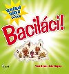 Bacilci! - Martin Howard