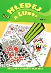 Hledej a luti - 