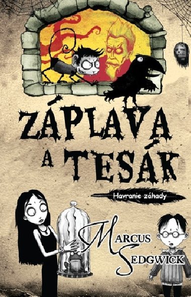 Zplava a tesk - Marcus Sedgwick