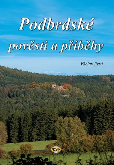 Podbrdské pověsti a příběhy - Václav Fryš