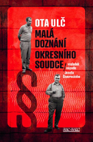 Mal doznn okresnho soudce - Ota Ul