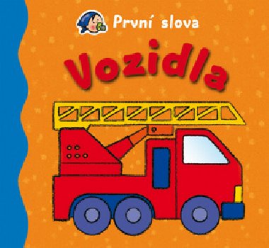 Prvn slova vozidla - 