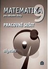 Matematika 9 pro zkladn koly Algebra Pracovn seit - Jitka Boukov; Milena Brzoov