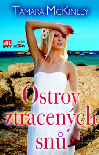Ostrov ztracench sn - Tamara McKinley