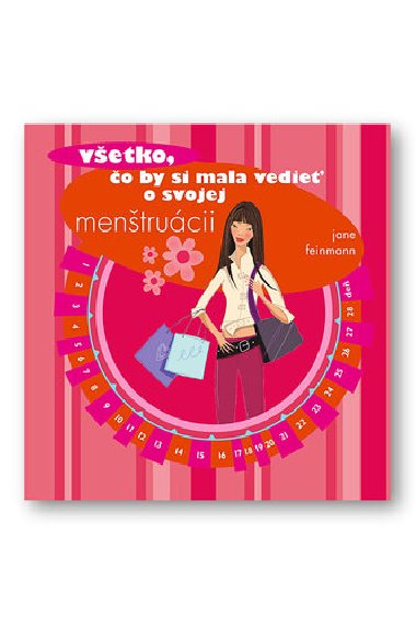 Vetko, o by si mala vedie o svojej mentrucii - Jane Feinmann